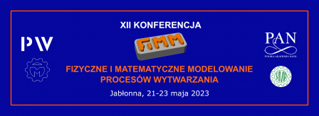 Fizyczne i Matematyczne Modelowanie Procesów Wytwarzania FIMM